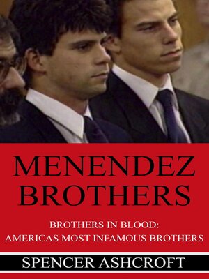 cover image of Menendez Brothers Brothers in Blood
